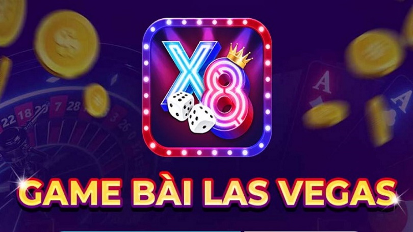 X8 Club – Game bài đổi thưởng online mang thương hiệu Las Vegas