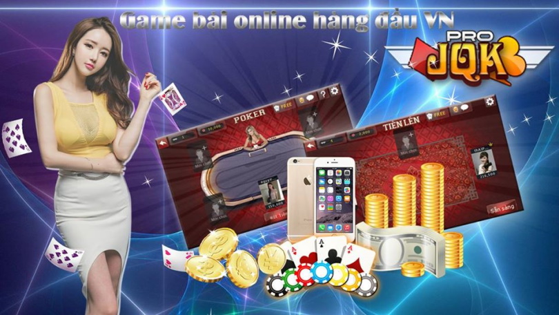 Game bài JQK – Đánh bài đổi thưởng miễn phí trên Mobile