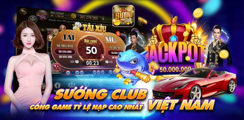 Game bài Sướng Club – Game đổi thưởng sướng nhất Việt Nam, cái tên nói lên tất cả